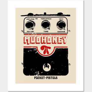 Mudhoney Effects Posters and Art